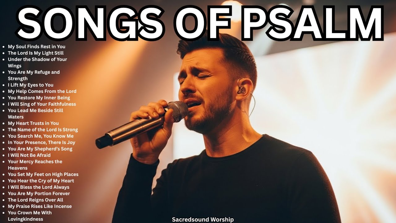 Songs Of Psalm | Best Christian Worship Song Playlist | Nonstop