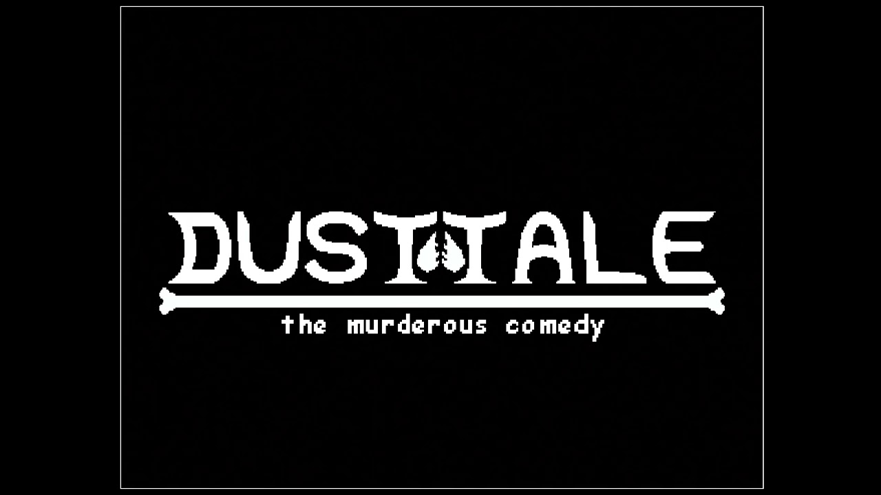 [Original] - DustTale:The Murderous Comedy OST - Dying Ember