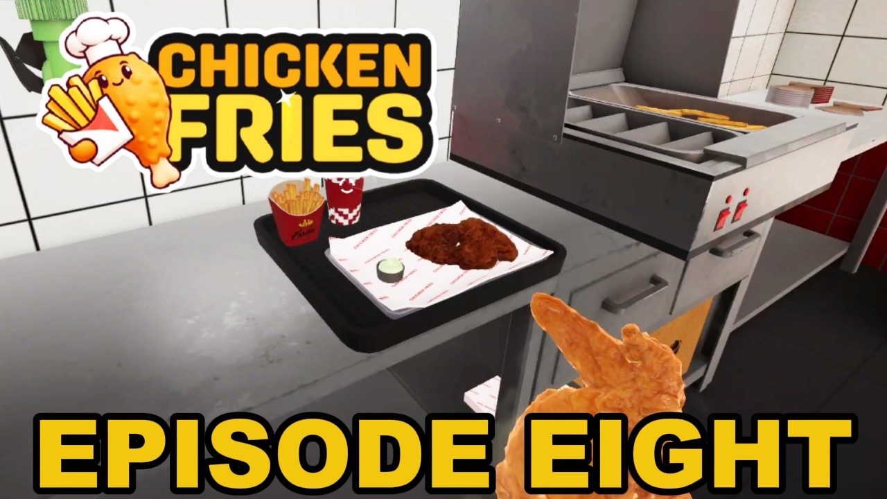 Everything Started Going Smooth After I Found The Trays | Chicken Fries Simulator