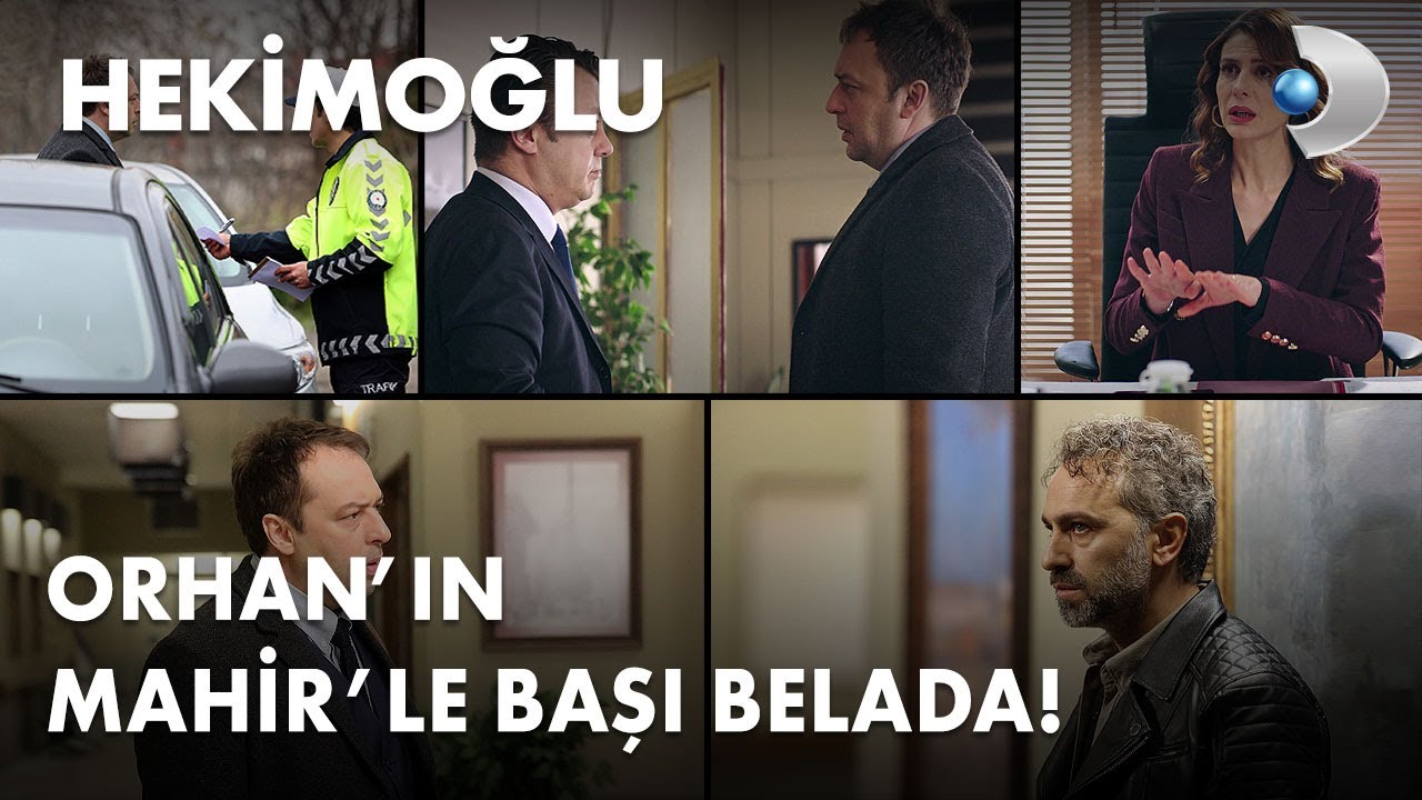 Orhan'ın Mahir'le başı belada! - Hekimoğlu 34. B&ouml;l&uuml;m