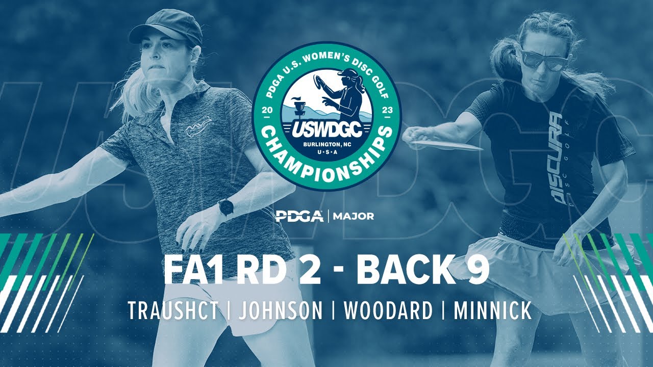 2023 U.S. Women’s Disc Golf Championship | FA1 R2B9 | Trauscht, Johnson, Woodard, Minnick