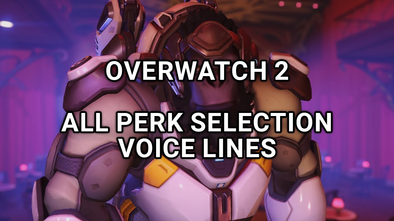 Overwatch 2 Season 19 - All Perk Selection Voice Lines for All Heroes OW2