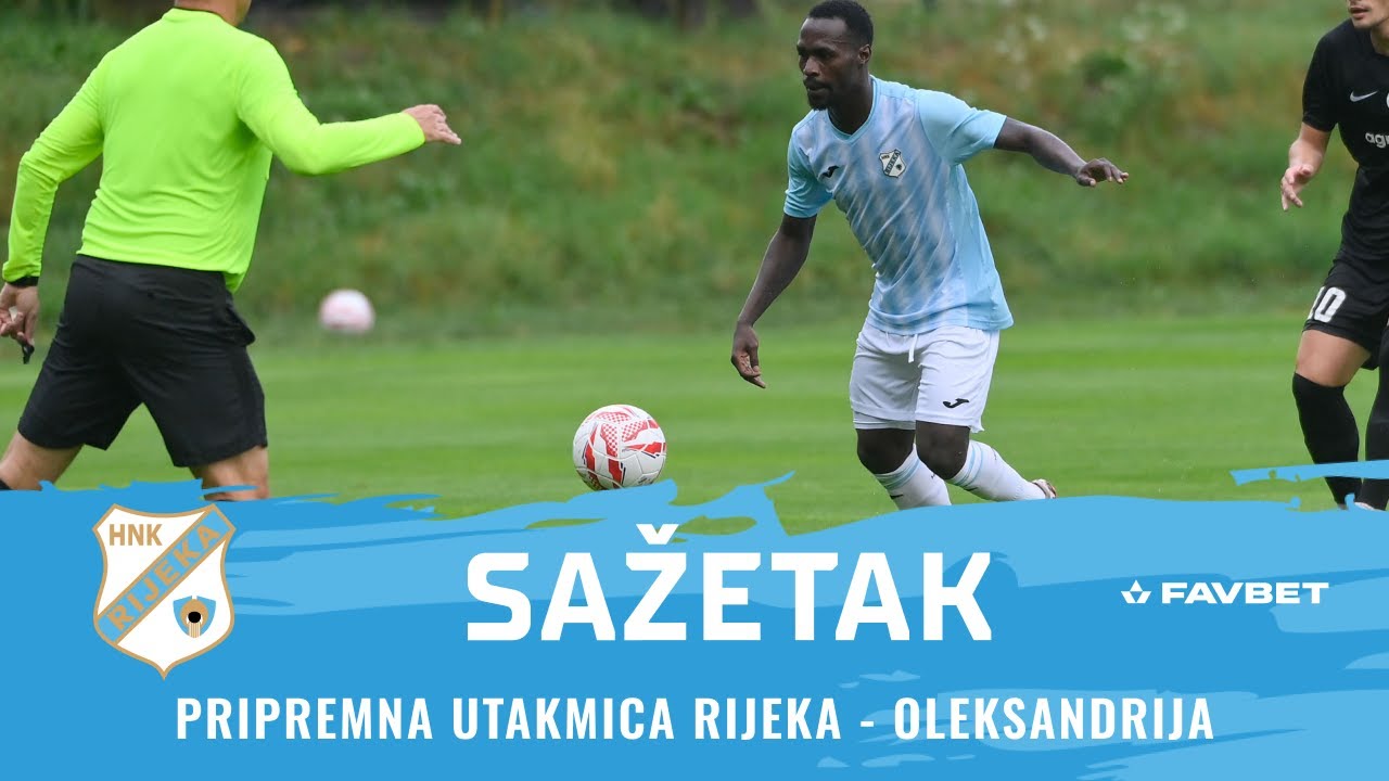 HNK Rijeka - Oleksandrija FC 4:1 sažetak (2025./2026.)