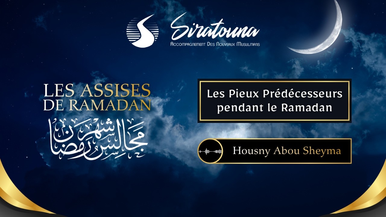 Les pieux prédécesseurs pendant Ramadan