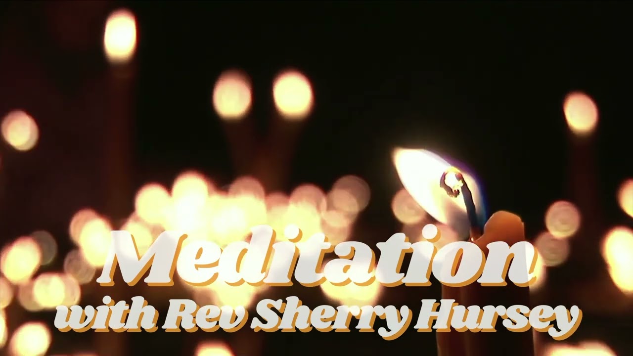7 Minute Guided Meditation to Release Stress and Feel Clear - Rev. Sherry Hursey