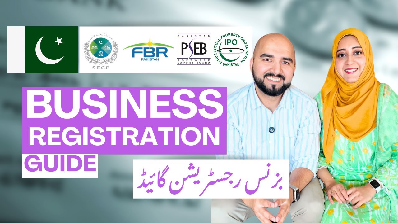 How to Register Your Business in Pakistan (Explained in 7 Minutes)