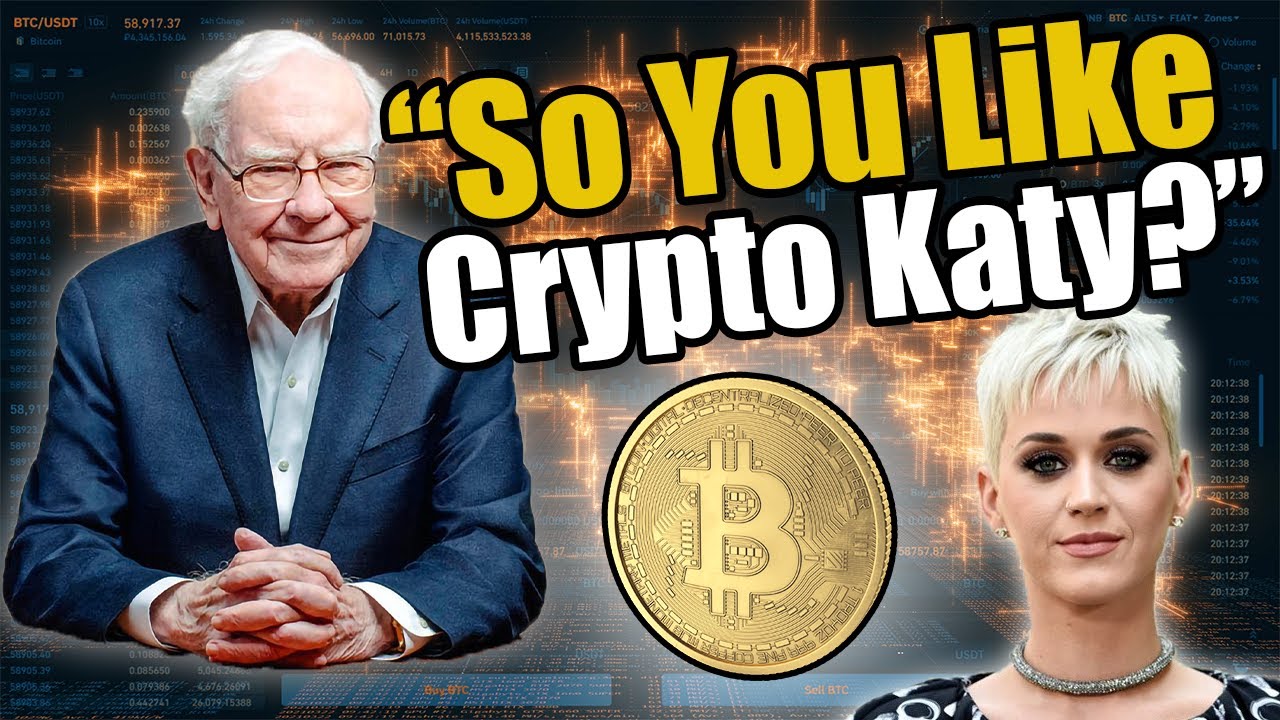 Warren Buffet Said This to Katy Perry on Crypto!