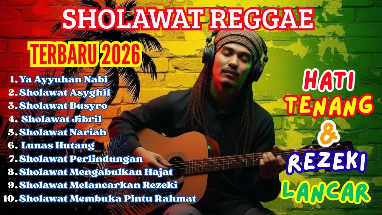 Sholawat Reggae Adem | Musik Santai Penuh Kedamaian