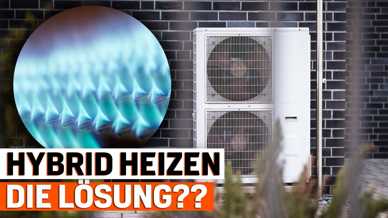 Hybridheizung: So sinnvoll ist die Kombi aus Wärmepumpe und Gas