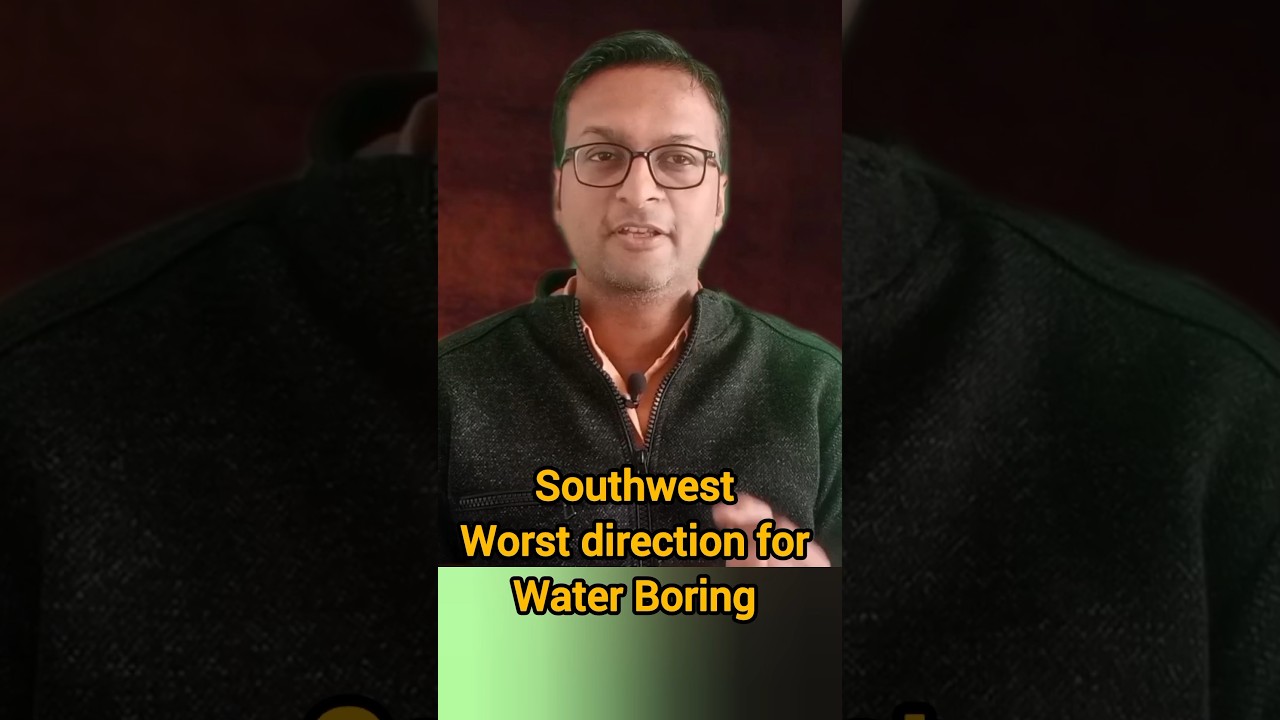 Southwest - Worst direction of water boring। Vastu for water boring। #southwest #vastuconsultant