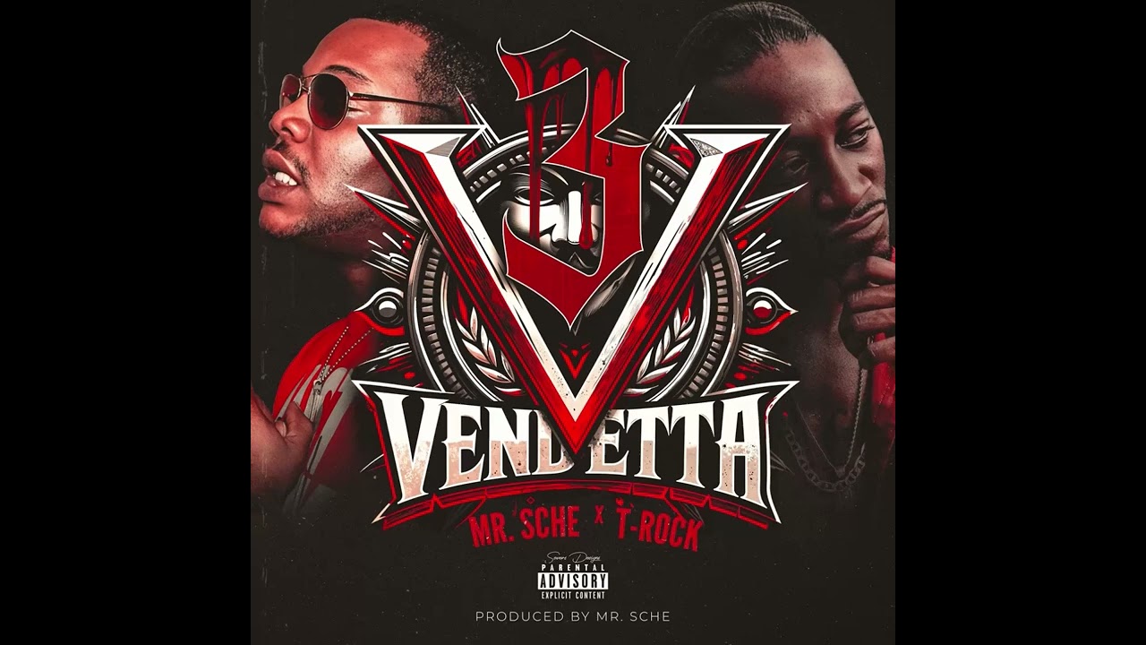 T-Rock and Mr. Sche “Revenge” (Official Audio)