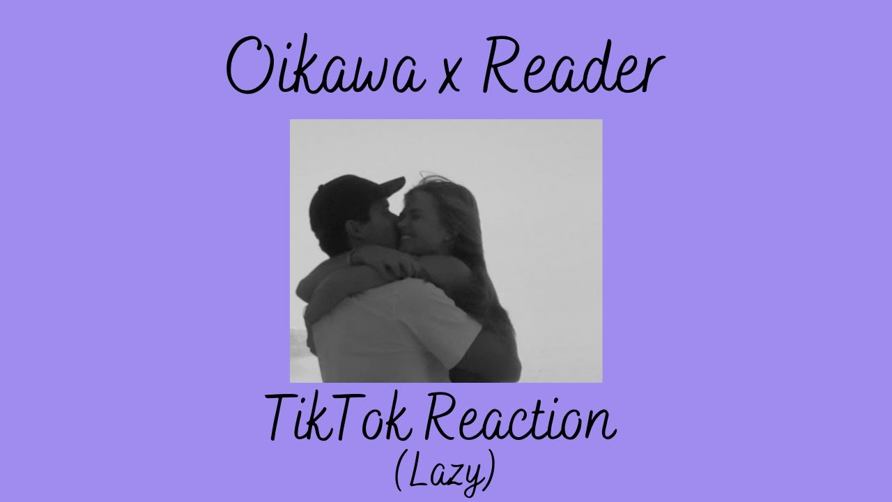 Haikyuu Reacts To TikToks | Oikawa x Y/n