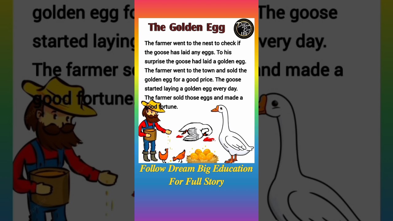 𝑻𝒉𝒆 𝑮𝒐𝒍𝒅𝒆𝒏 𝑬𝒈𝒈 | Short Stories | English Stories | Dream Big Education Story Time