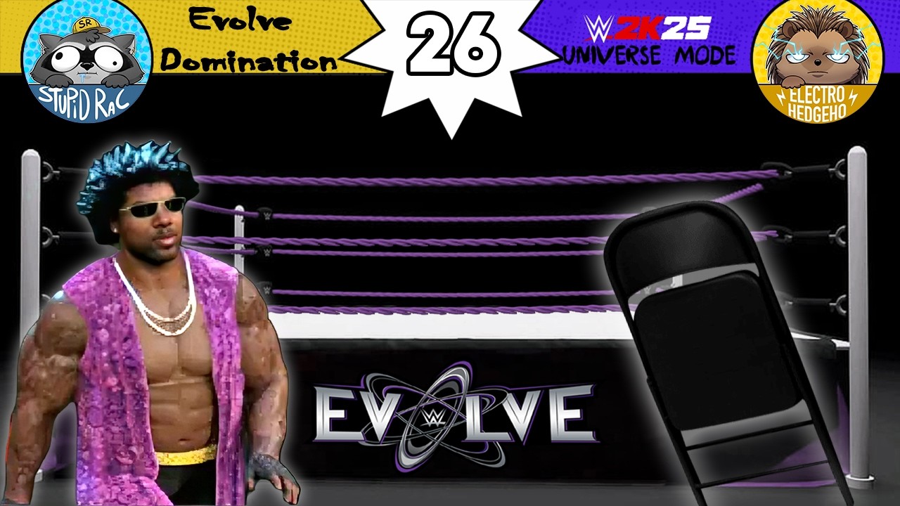 EVOLVE DOMINATION- WWE 2K25 UNIVERSE MODE