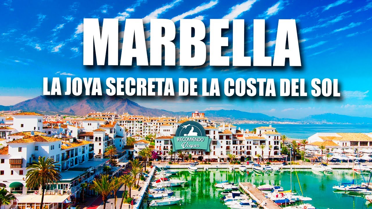 QUE VER EN MARBELLA ESPAÑA - La Guía COMPLETA para tu próximo viaje