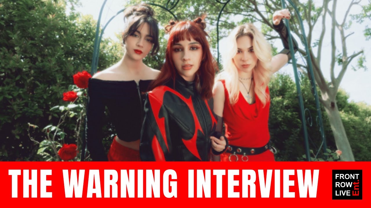 THE WARNING Interview | ‘Keep Me Fed,’ "Que Mas Quieres" & World Tour