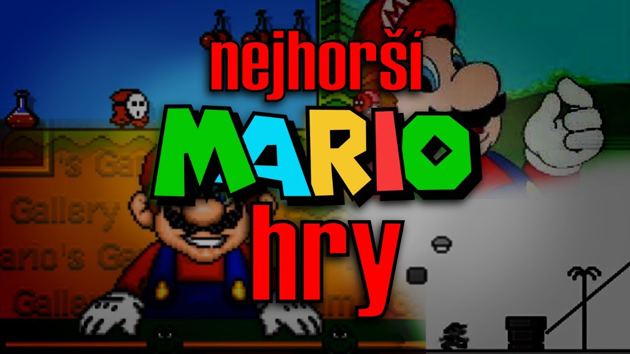 NEJHORŠÍ MARIO HRY