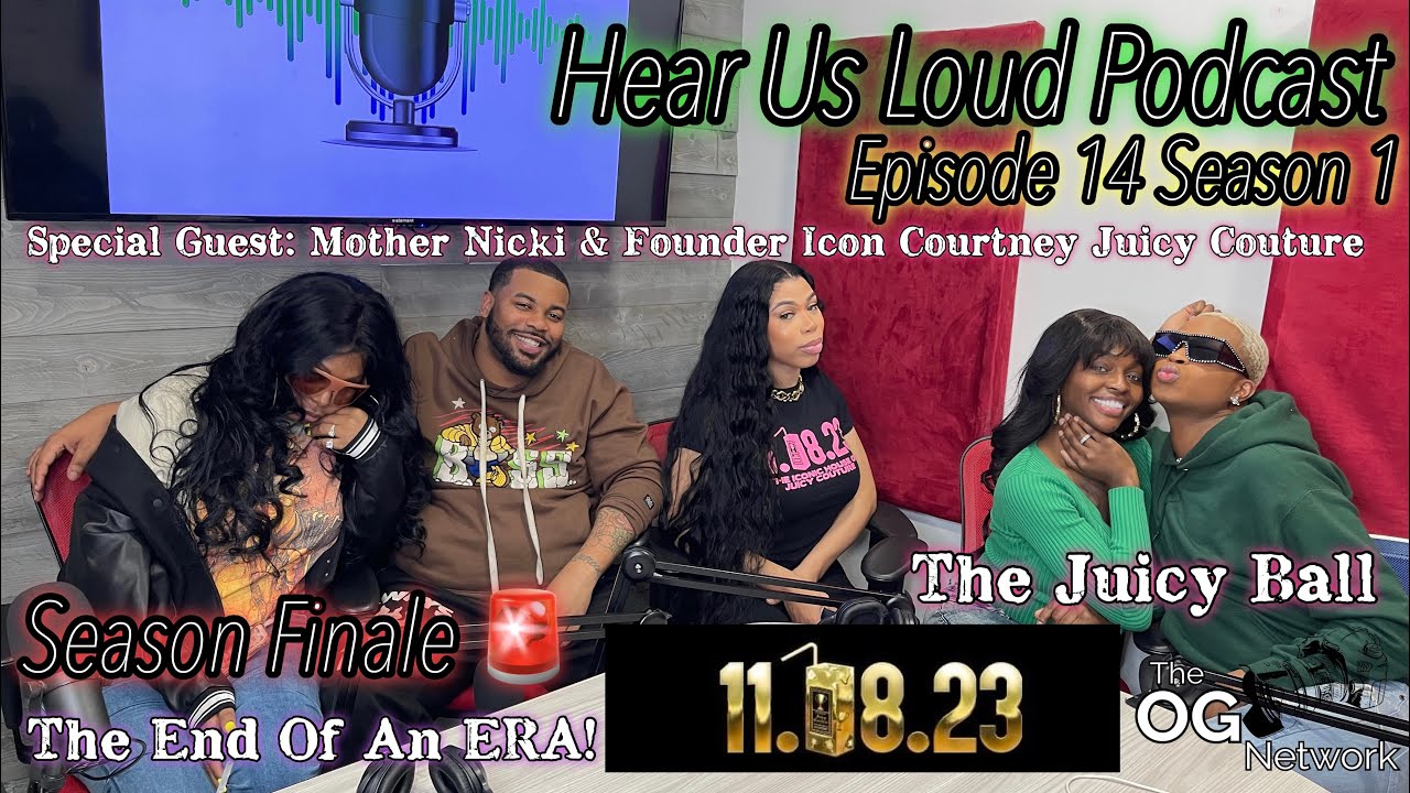 HEAR US LOUD PODCAST Epi 14 S1 With Special Guest: NYC Mother Nicki & ICON Founding Mother Courtney