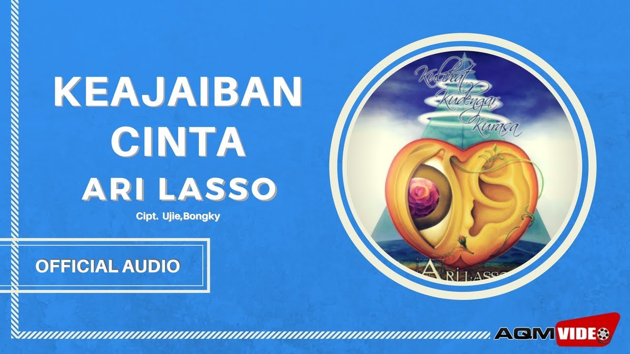 Ari Lasso - Keajaiban Cinta  | Official Audio