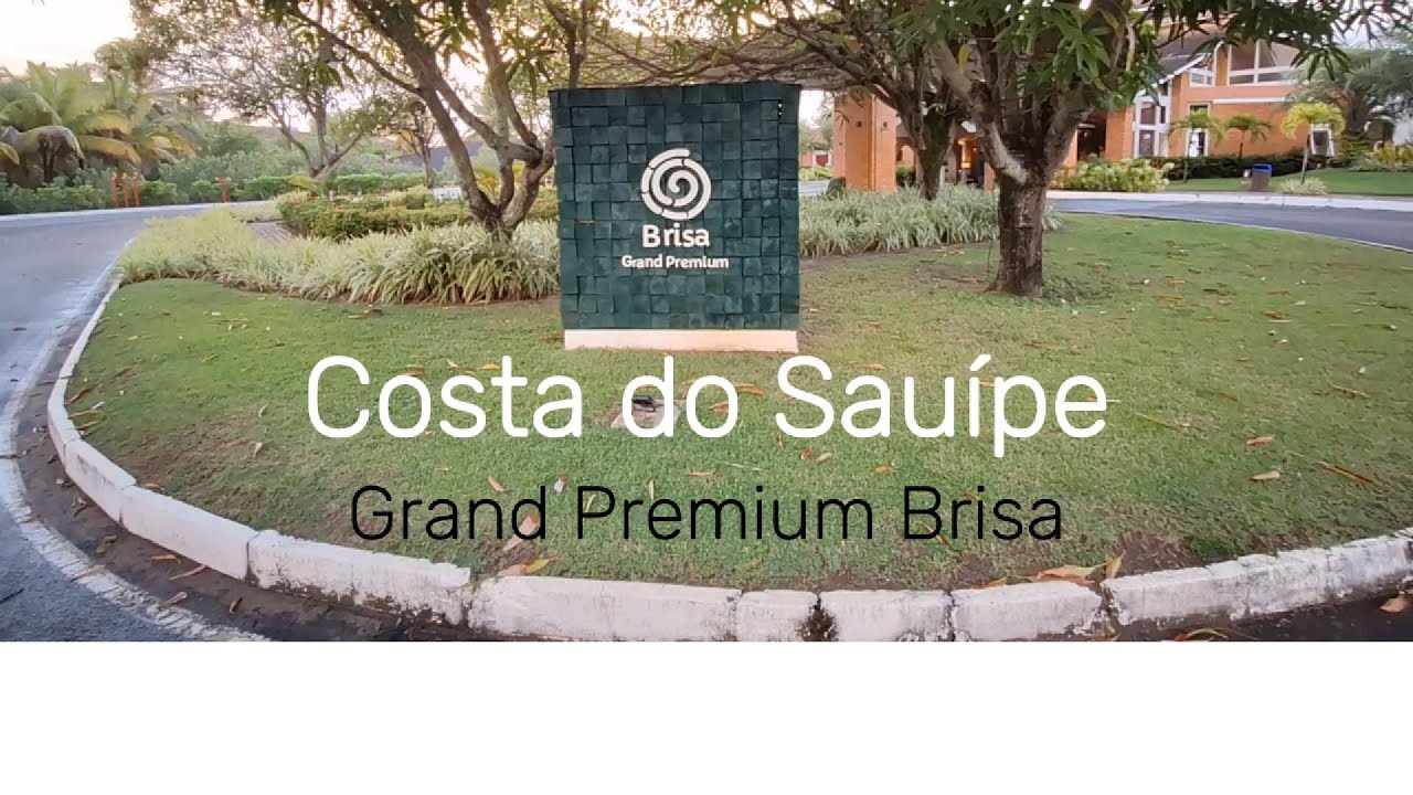 Costa do Sauípe - Grand Premium Brisa
