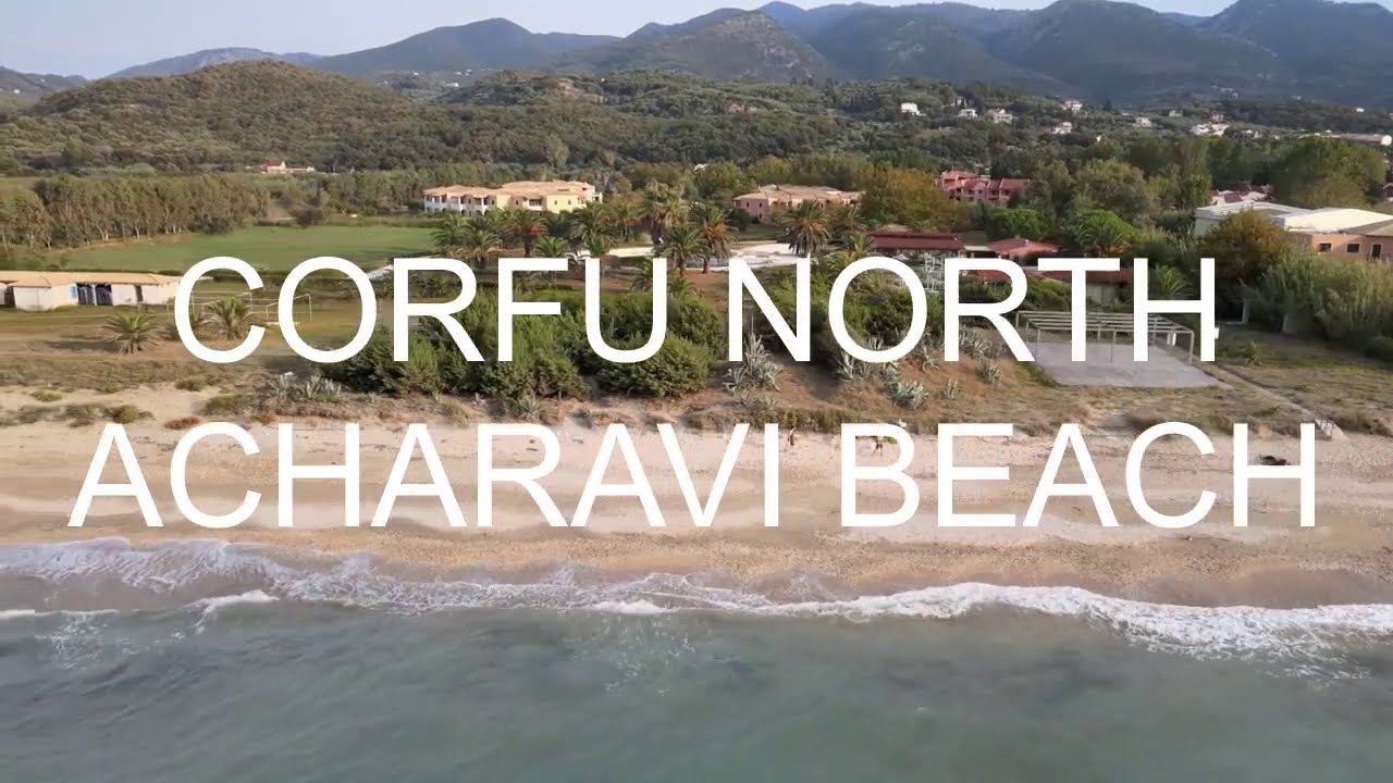 CORFU, ACHARAVI BEACH BY DJI DRONE