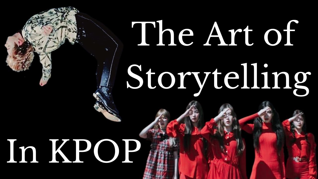 The✨ART✨of STORY TELLING in KPOP ❤️