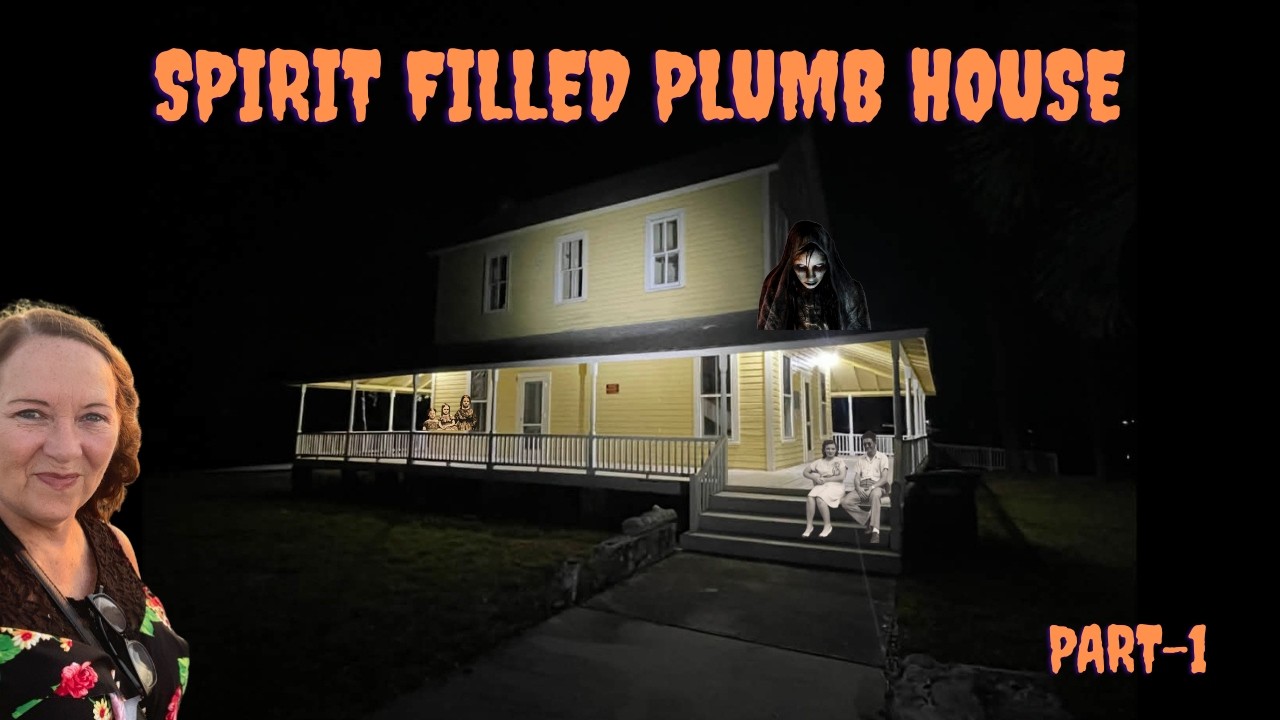 THE PLUMB HOUSE PART 1