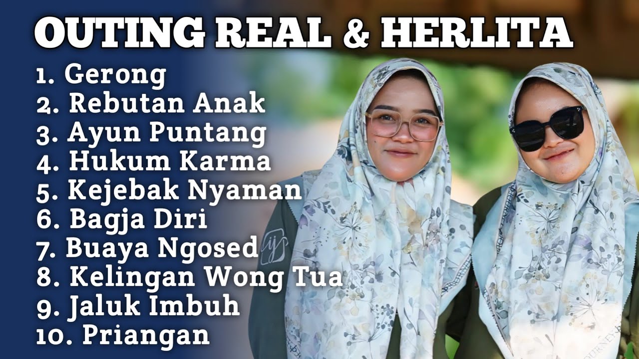 OUTING REAL & HERLITA FULL ALBUM TERBARU 2026 ‼️ Rebutan Anak - Gerong terbaru 
