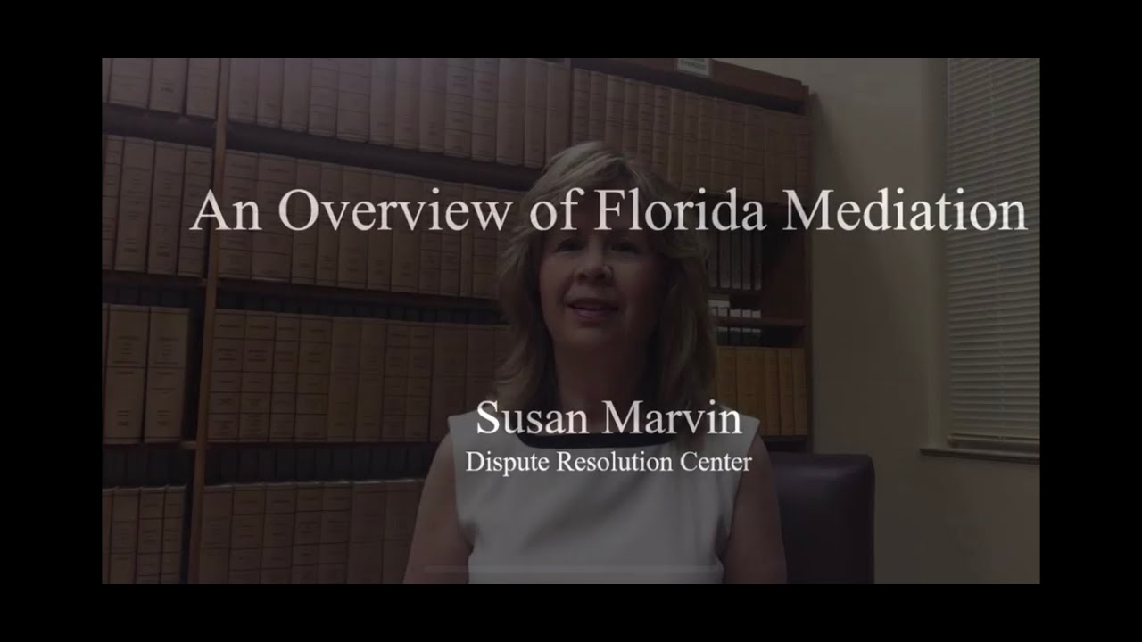 An Overview of Florida Mediation