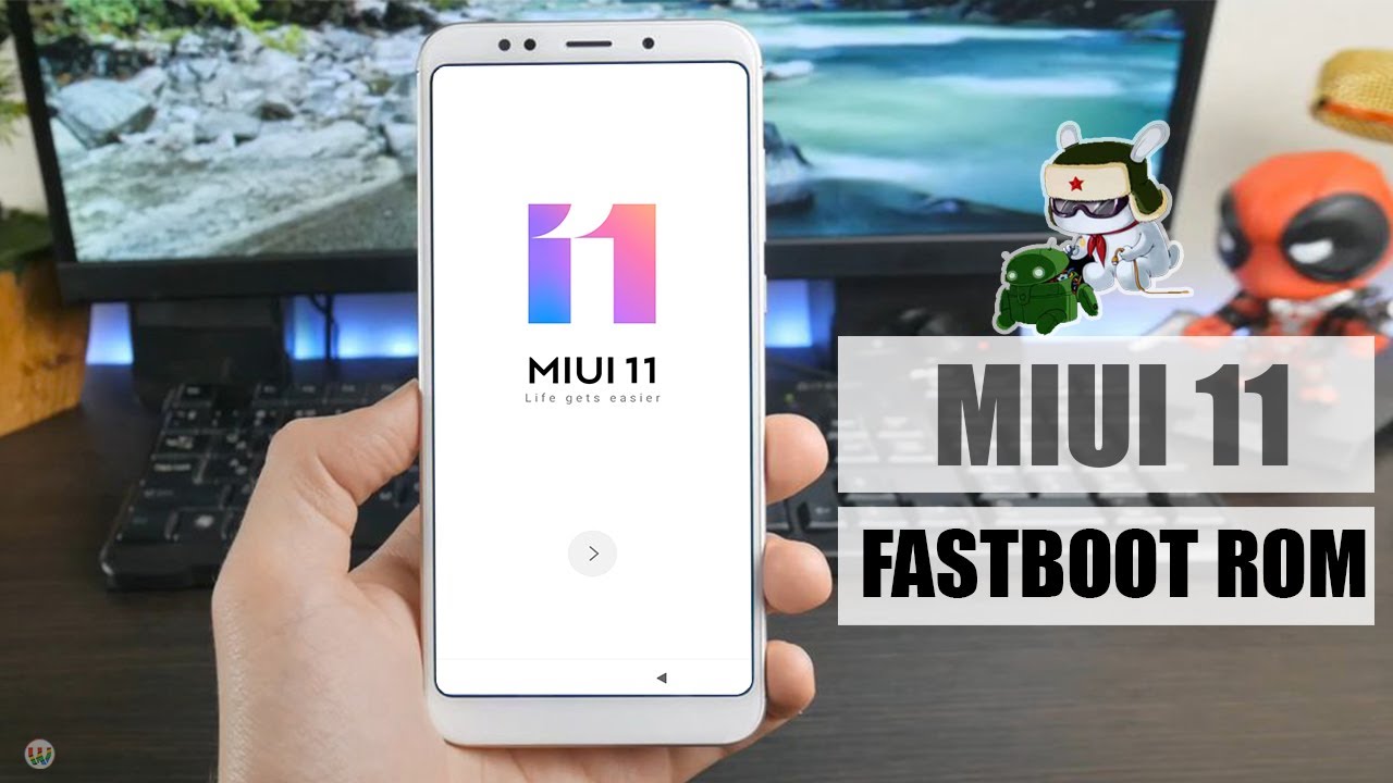 How To Install MIUI 11 Fastboot ROM On Any Xiaomi Phone