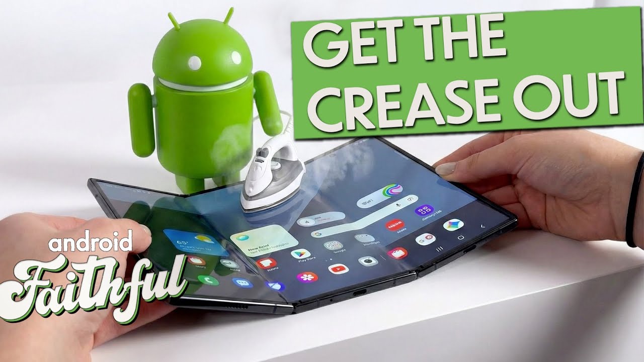 The Root of All Creaselessness - Android Faithful #131