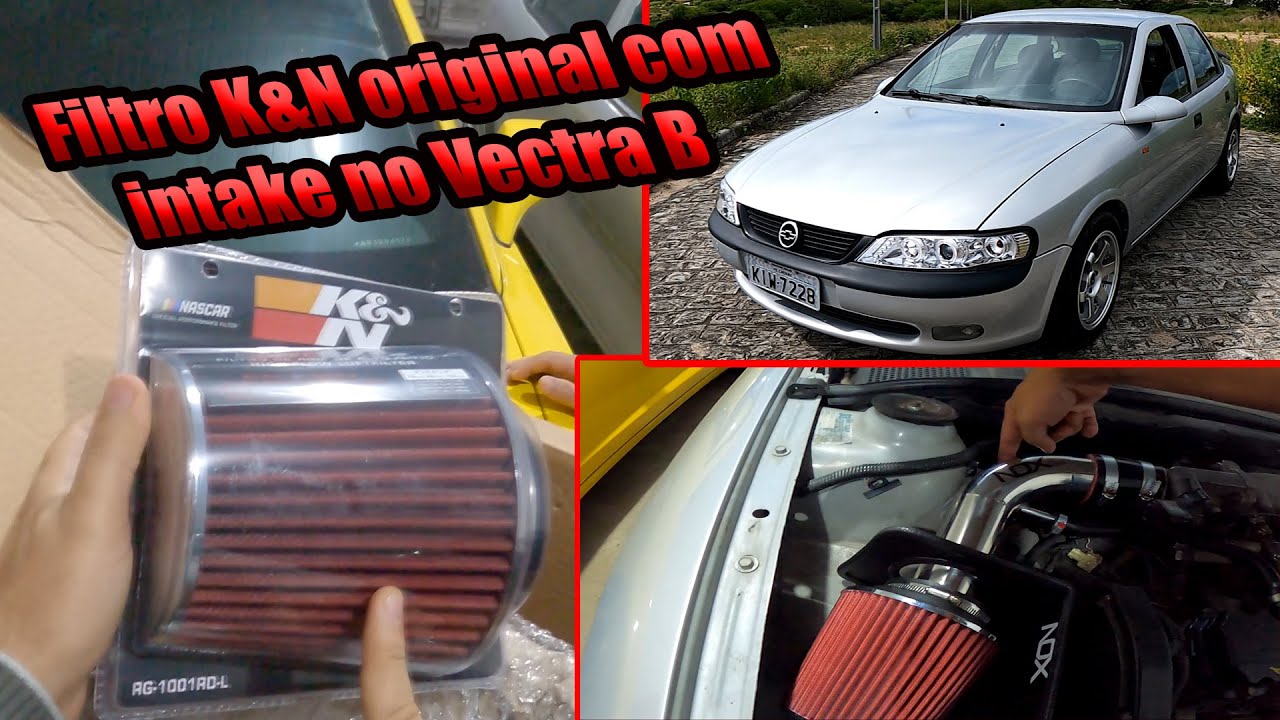 Adaptação do Filtro K&N e intake do Vectra C no B! Será que vai da certo?