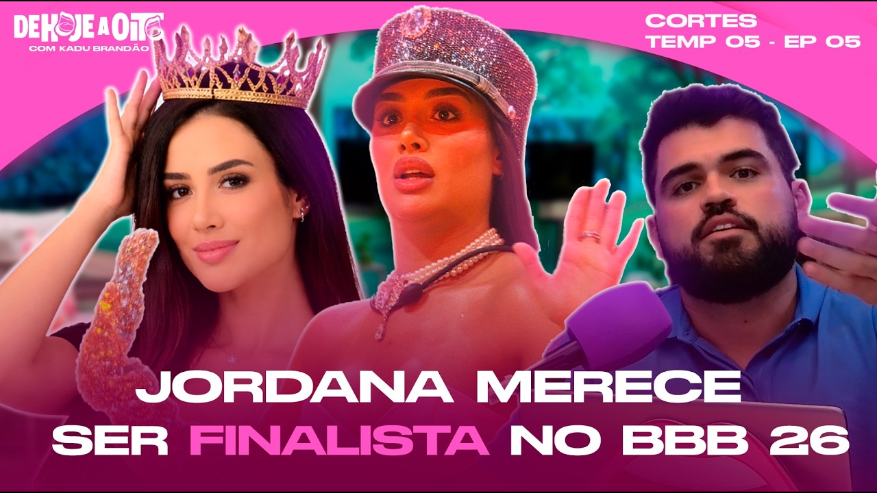 BBB 26: JORDANA, A JORDAN, MERECE SER FINALISTA DO BBB AO LADO DE ANA PAULA