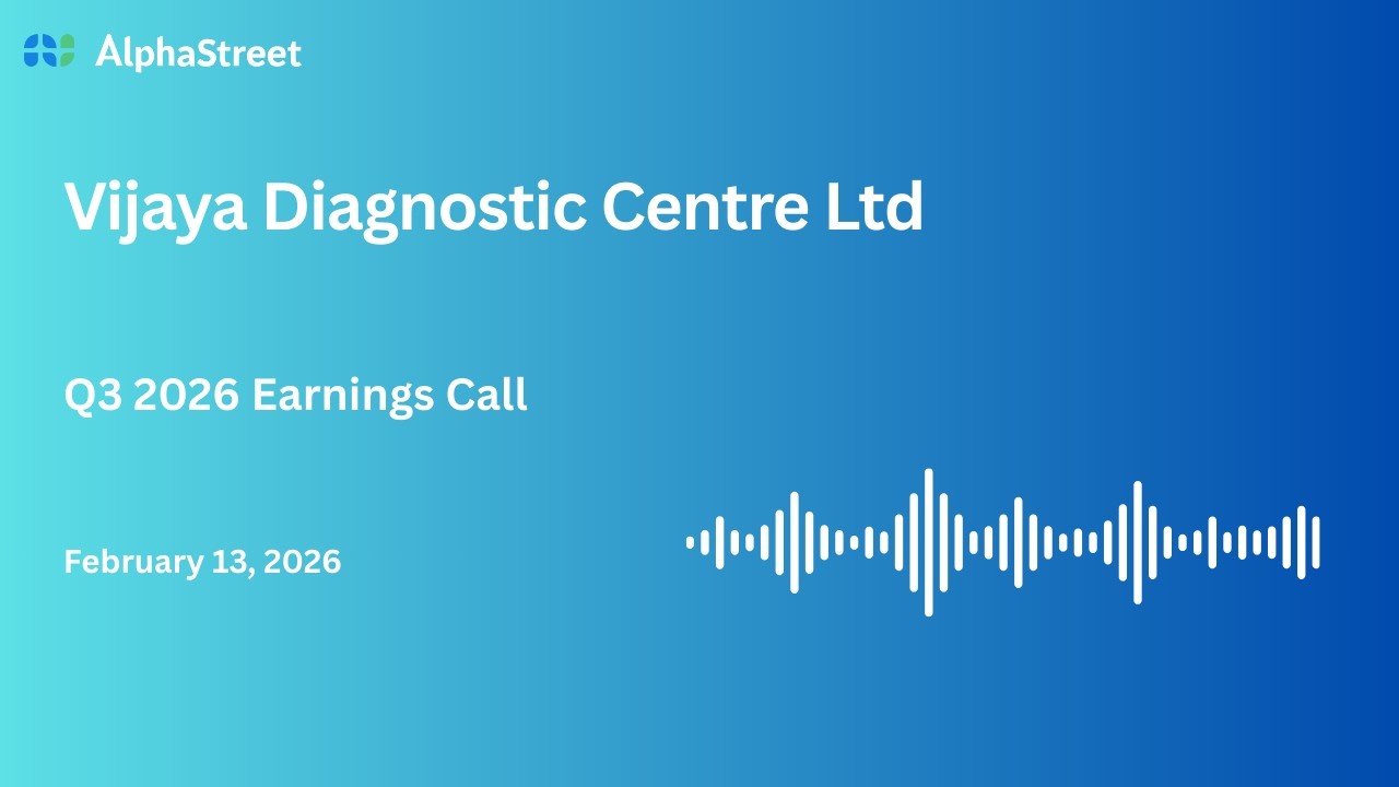 Vijaya Diagnostic Centre Ltd Q3 FY2025-26 Earnings Conference Call