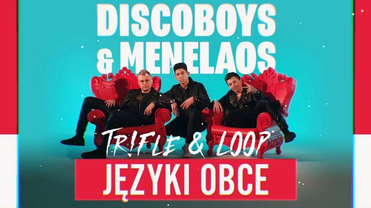 DISCOBOYS & MENELAOS - Języki Obce (Tr!Fle & LOOP REMIX) Disco Polo 2022