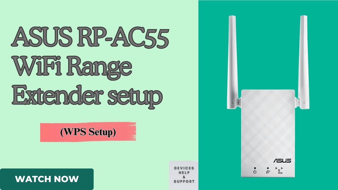 Konfiguracja WPS wzmacniacza WiFi ASUS RP-AC55 | Szybki i łatwy przewodnik połączenia