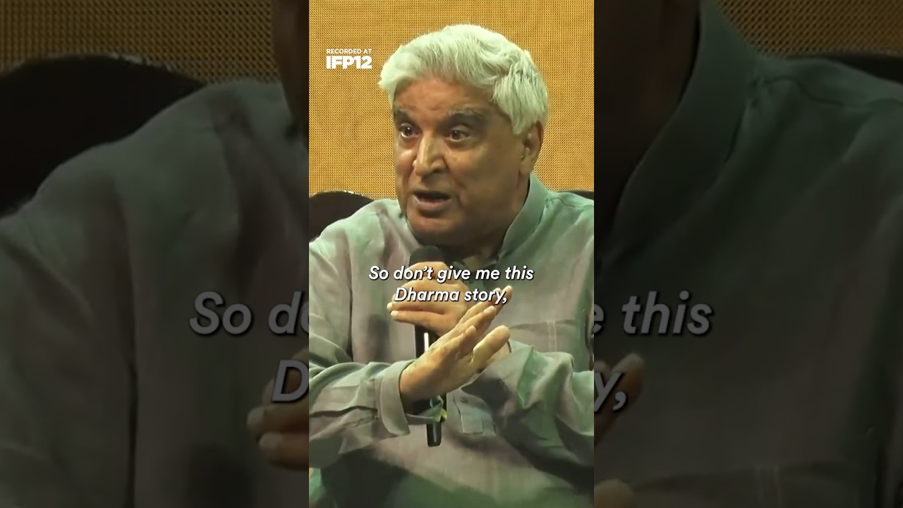 Javed Akhtar and his arguments against the religious system. What are your views? 
