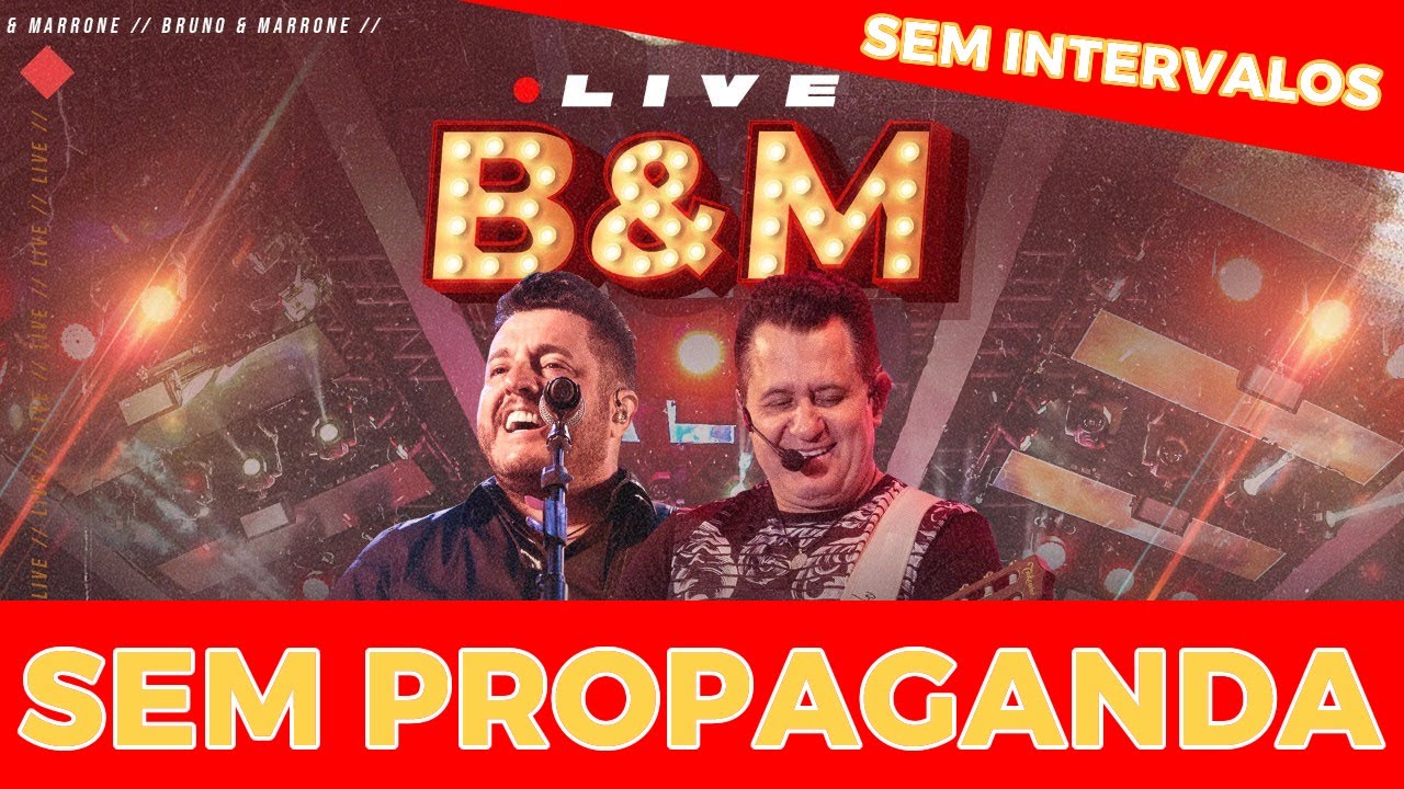 Live Bruno e Marrone Sem Intervalos e Sem Propaganda