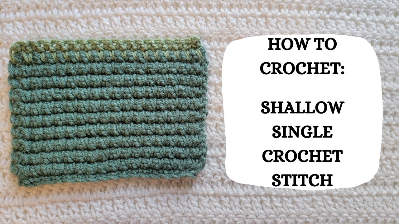 How To Crochet: Shallow Single Crochet Stitch | Tutorial, DIY, Beginner Crochet, Easy Crochet,Cute 👏