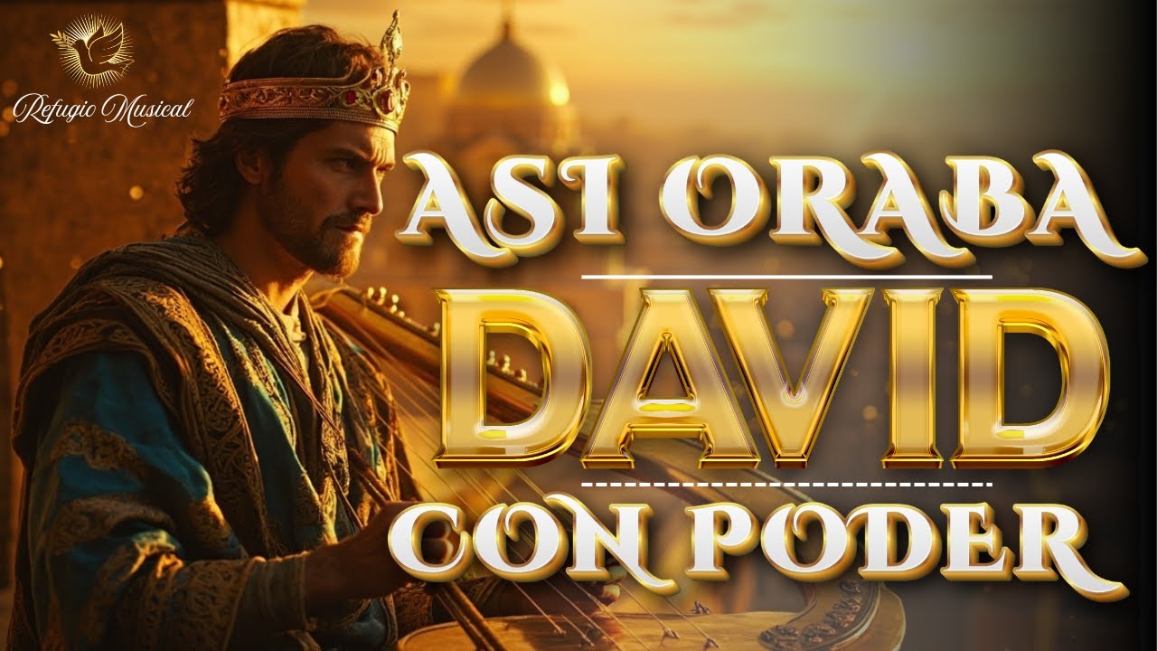 Salmos Para Orar Con Poder | Así Oraba David Por Las Mañanas