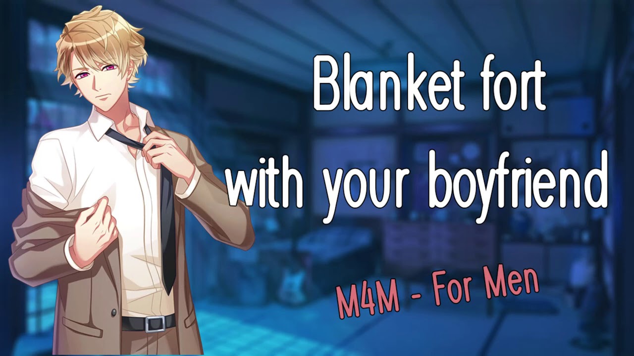 [M4M] Blanket fort with your boyfriend [Wholesome] [Boyfriend ASMR]
