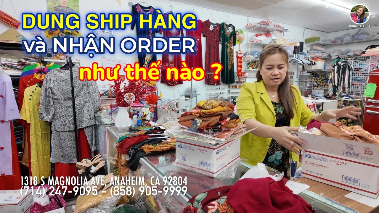 CÁCH DUNG SHIP HÀNG VÀ NHẬN ORDER NHƯ THẾ NÀO?? #dungcaliusa #aodai