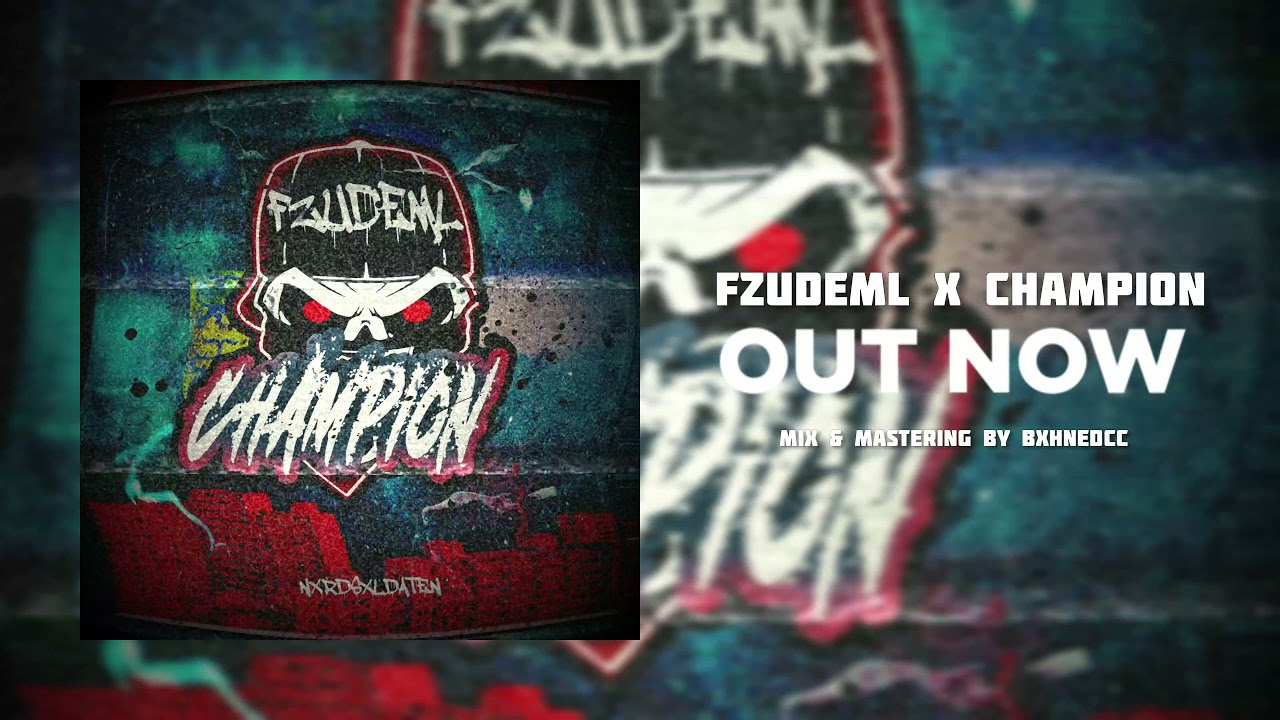 FZUDEML X CHAMPION prod. by Rask Beats