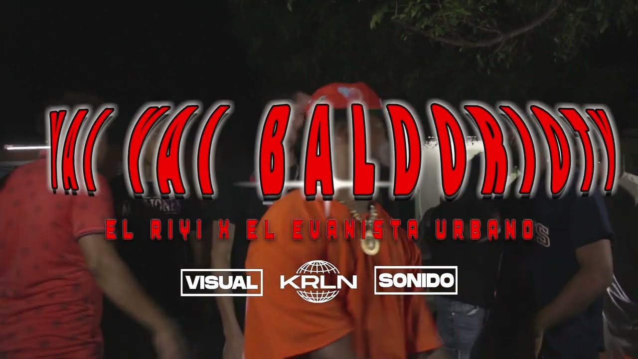 El Riyi x El Evanista - YAI YAI BALDORIOTY (Visualizer)