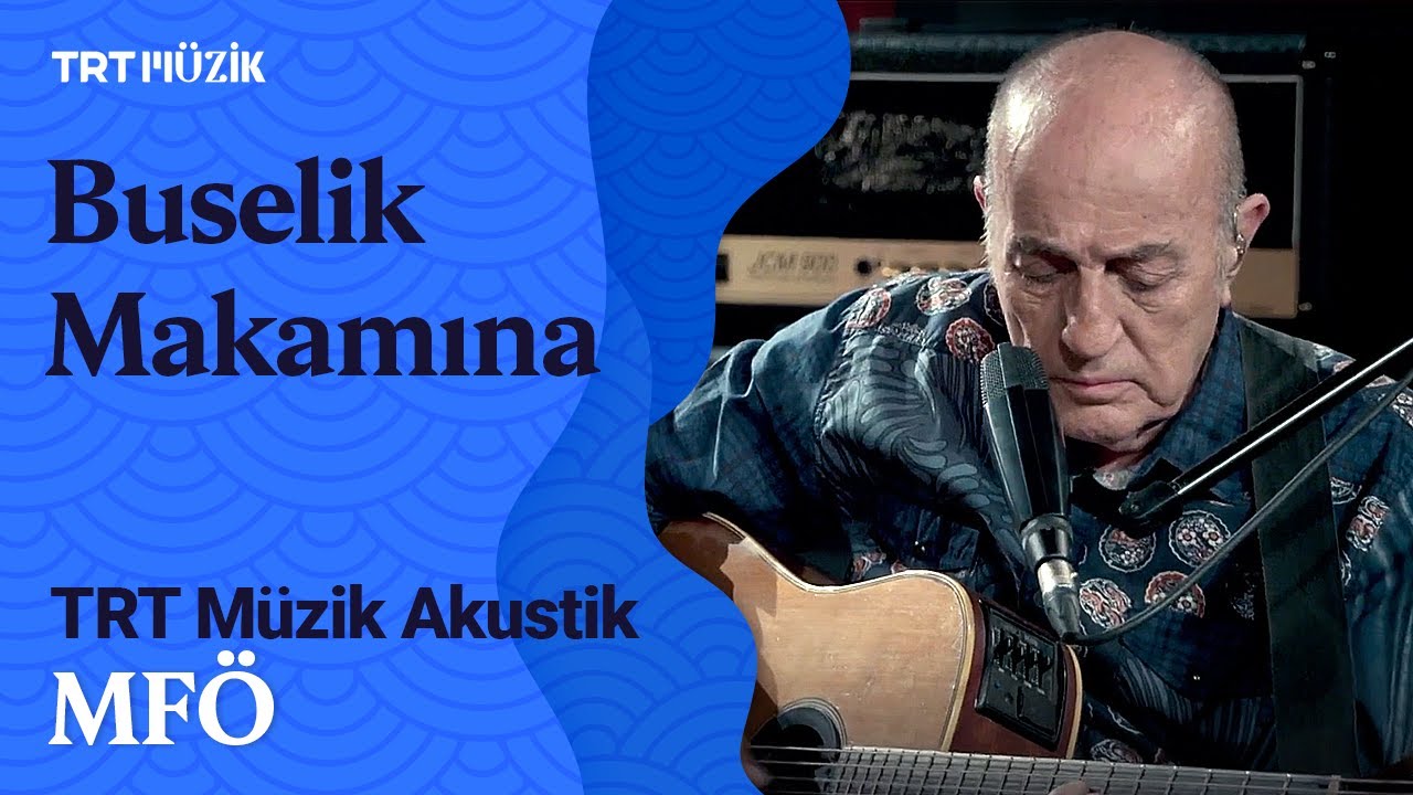 🌹 MFÖ | Buselik Makamına (Canlı Performans) #TRTMüzikAkustik