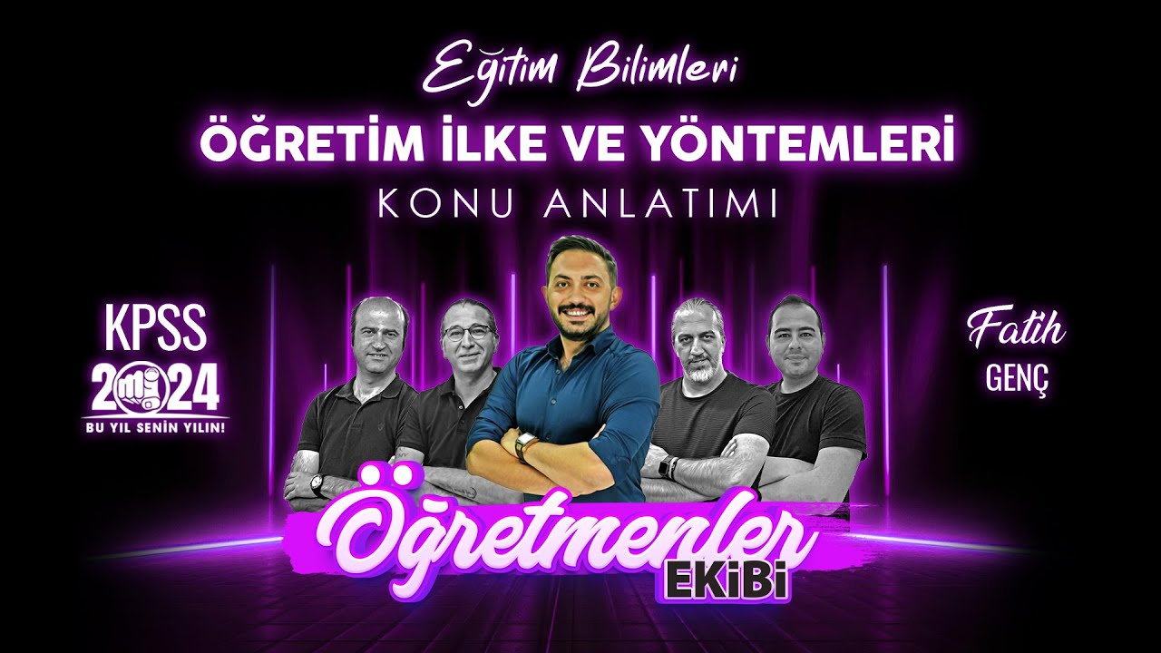 5 - ÖĞRETİM İLKE VE YÖNTEMLERİ - ÖĞRETİM TEKNİKLERİ - FATİH GENÇ 2024