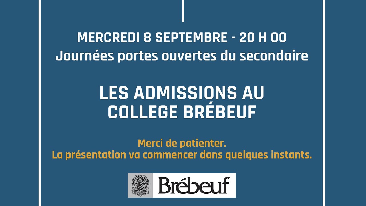 Les admissions au College Brébeuf