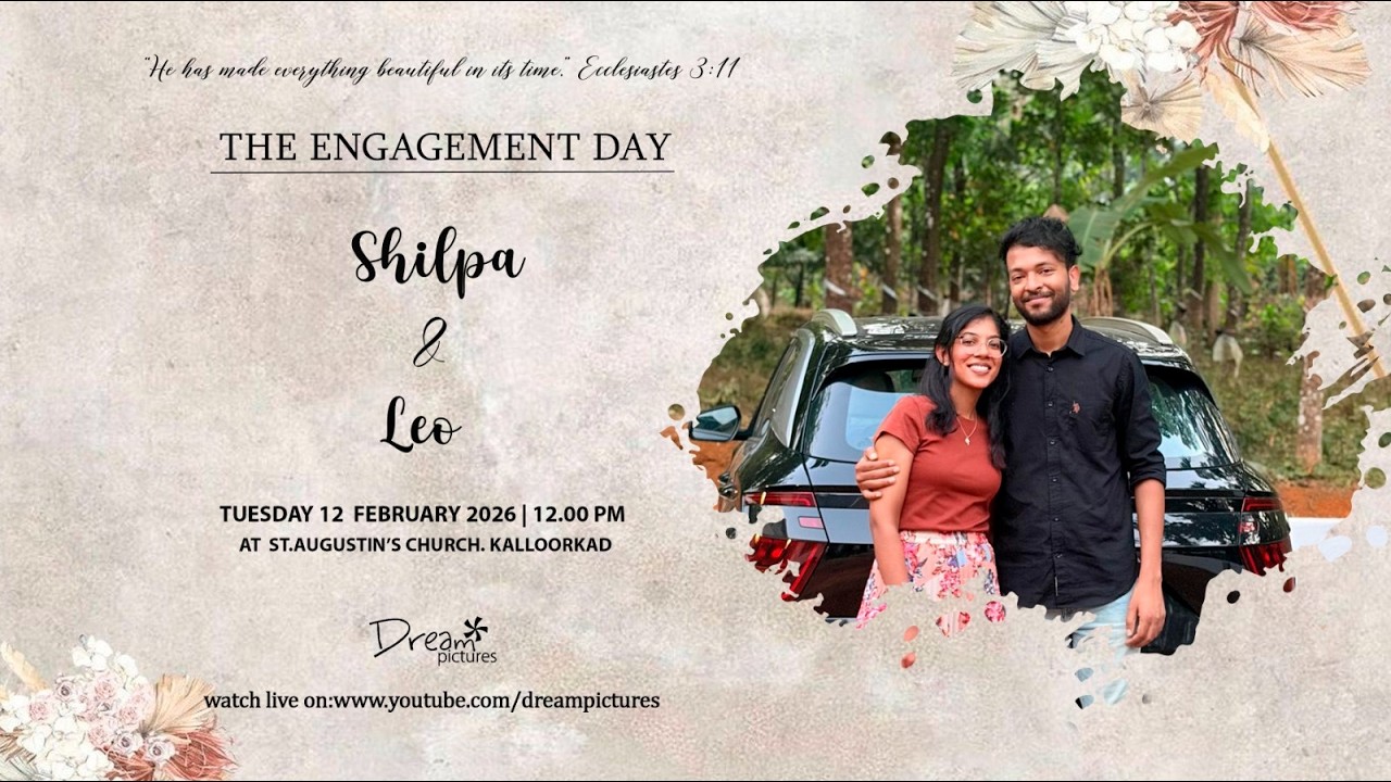 SHILPA & LEO | ENGAGEMENT LIVE WEBCAST | 12-02-2026 | IST 12.00PM | DREAM PICTURES