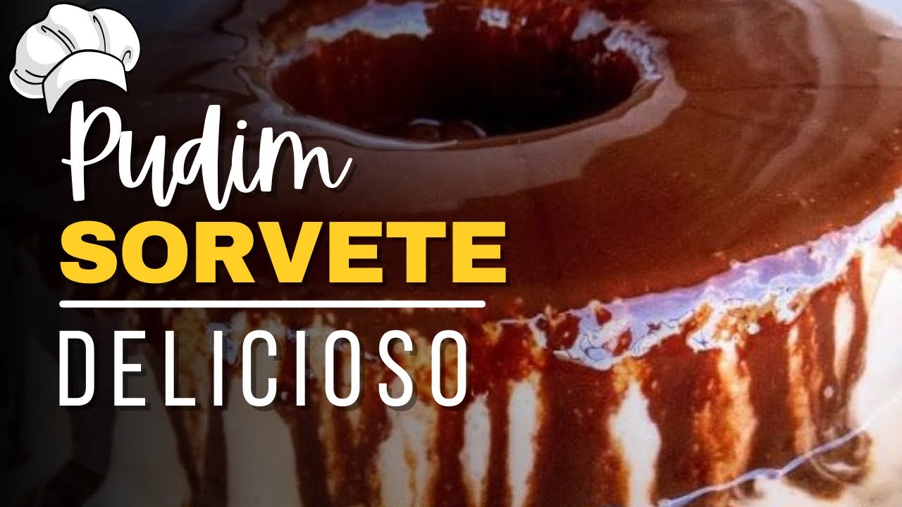 Pudim de Sorvete com Calda de Chocolate – Sobremesa Gelada Fácil e Cremosa!