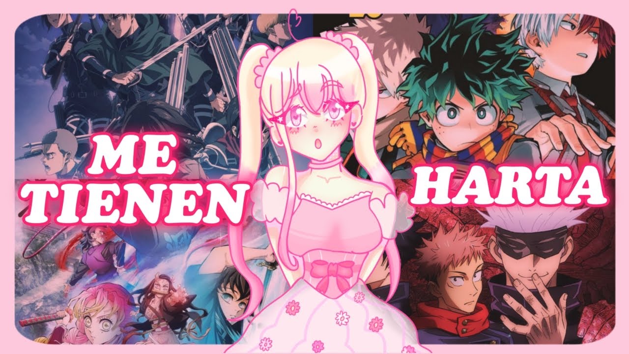 MI PROBLEMA con EL ANIME y SU FANDOM